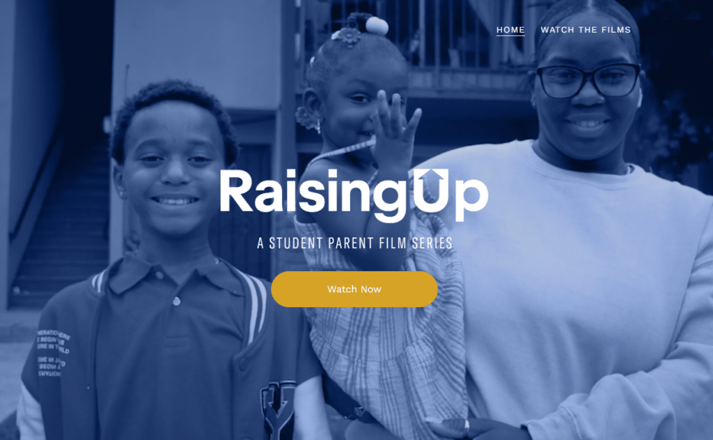 RaisingUp - A Student Parent Film Series